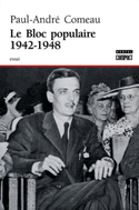 Bloc populaire 1942-48 (Le)